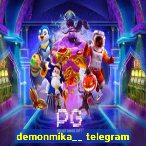 demonmika__ telegram